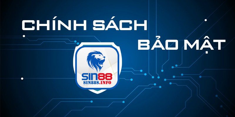 Chính sách bảo mật thông tin cá nhân người chơi giữ an toàn nhất