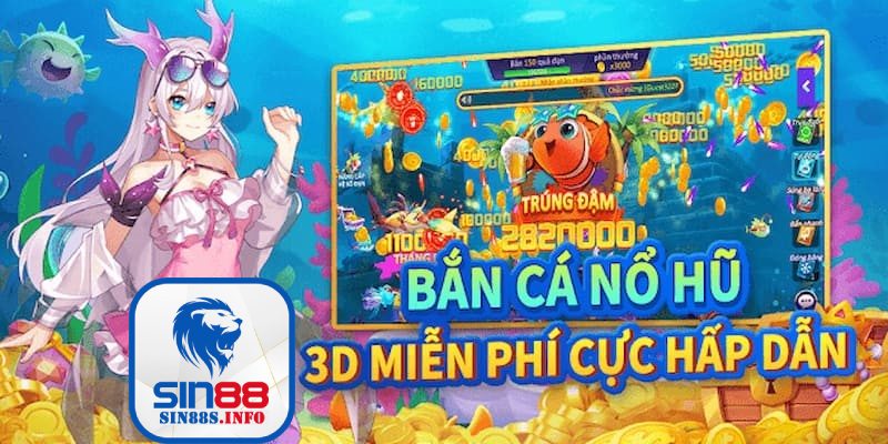 Tổng quan thông tin về bắn cá phá hũ