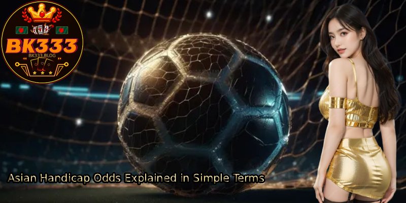 Asian-Handicap-Odds-Explained-in-Simple-Terms